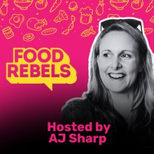 AJ Sharp Presenter of Food Rebels